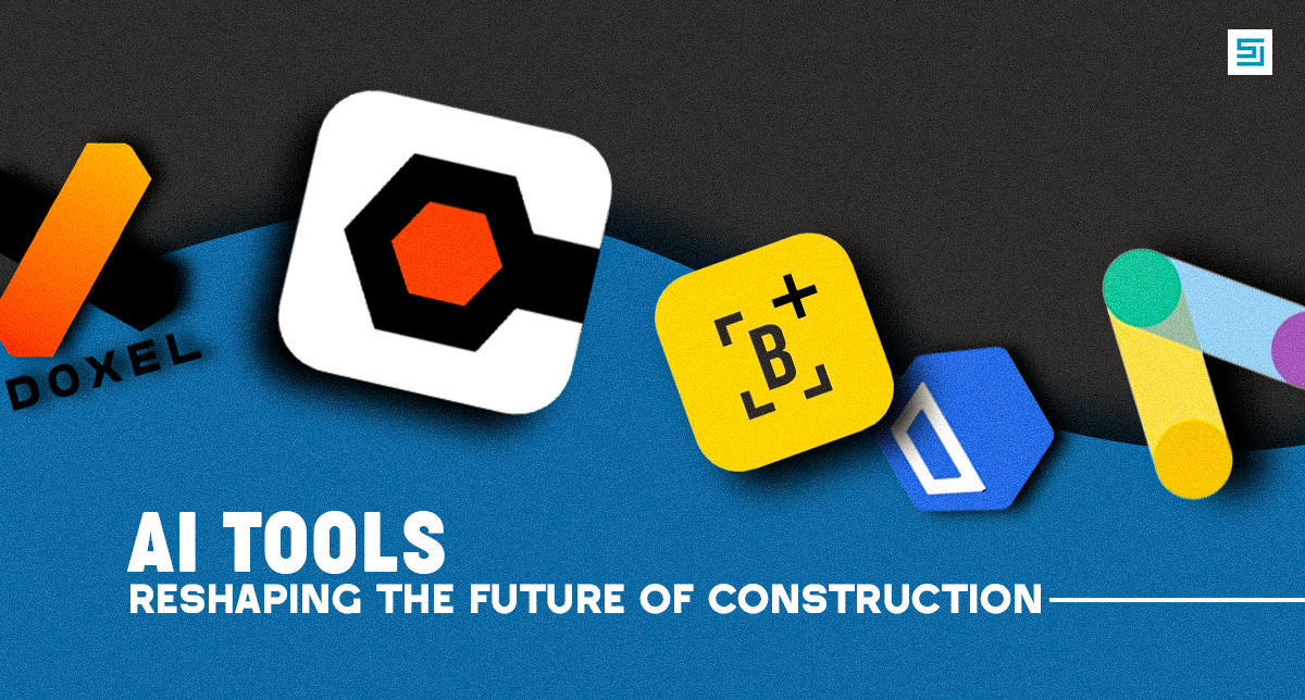 Top AI Tools Revolutionizing the Construction Industry 1 AI Tools Reshaping the Future of Construction