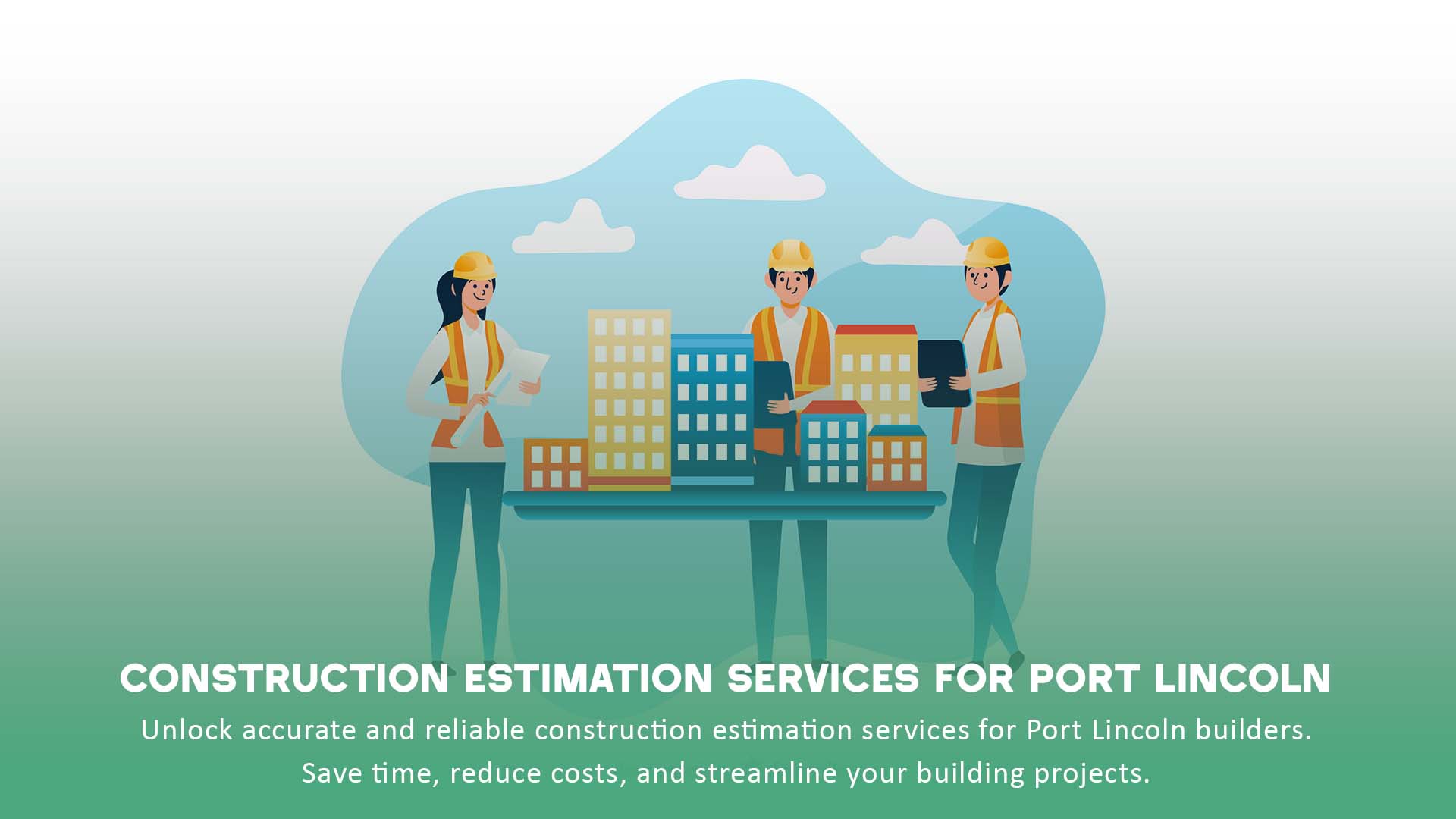 Expert Construction Estimation Services for Port Lincoln Builders 1 Construction Estimation Services for Port Lincoln