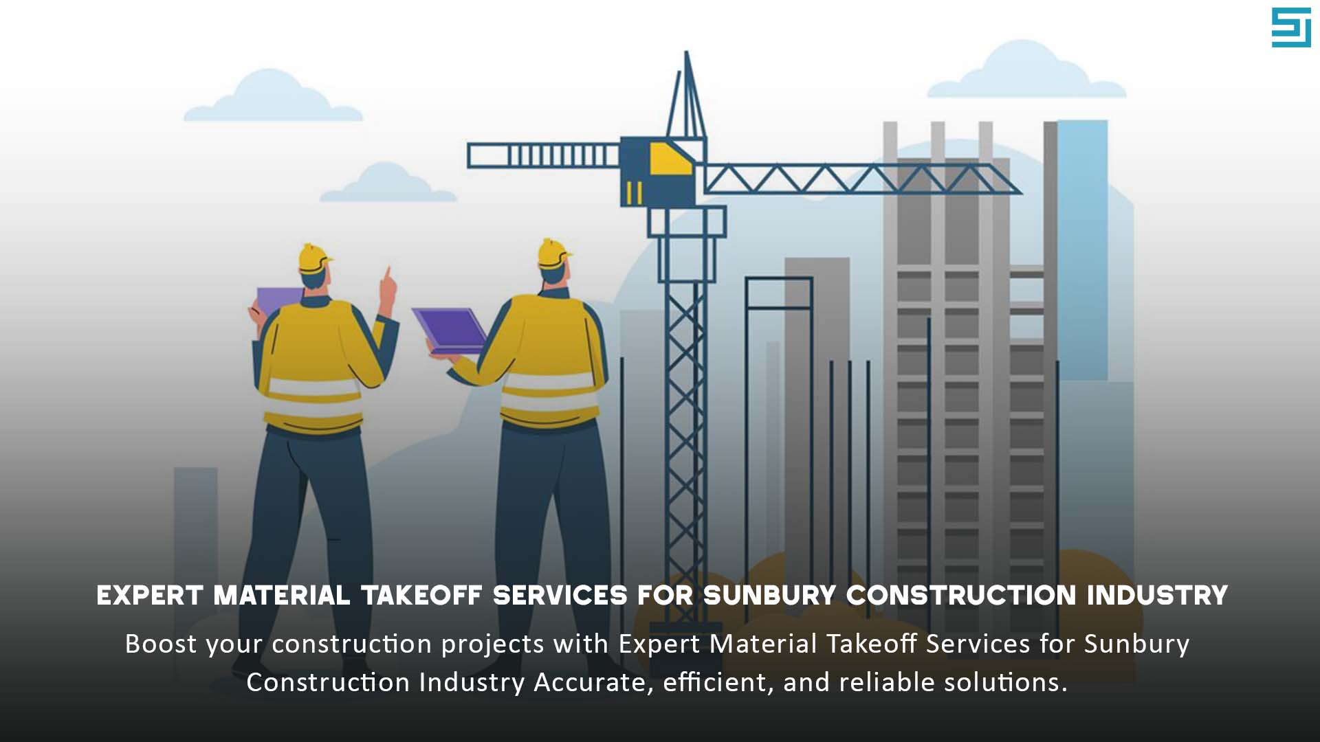 Expert Material Takeoff Services for Sunbury Construction Industry 1 Expert Material Takeoff Services for Sunbury Construction