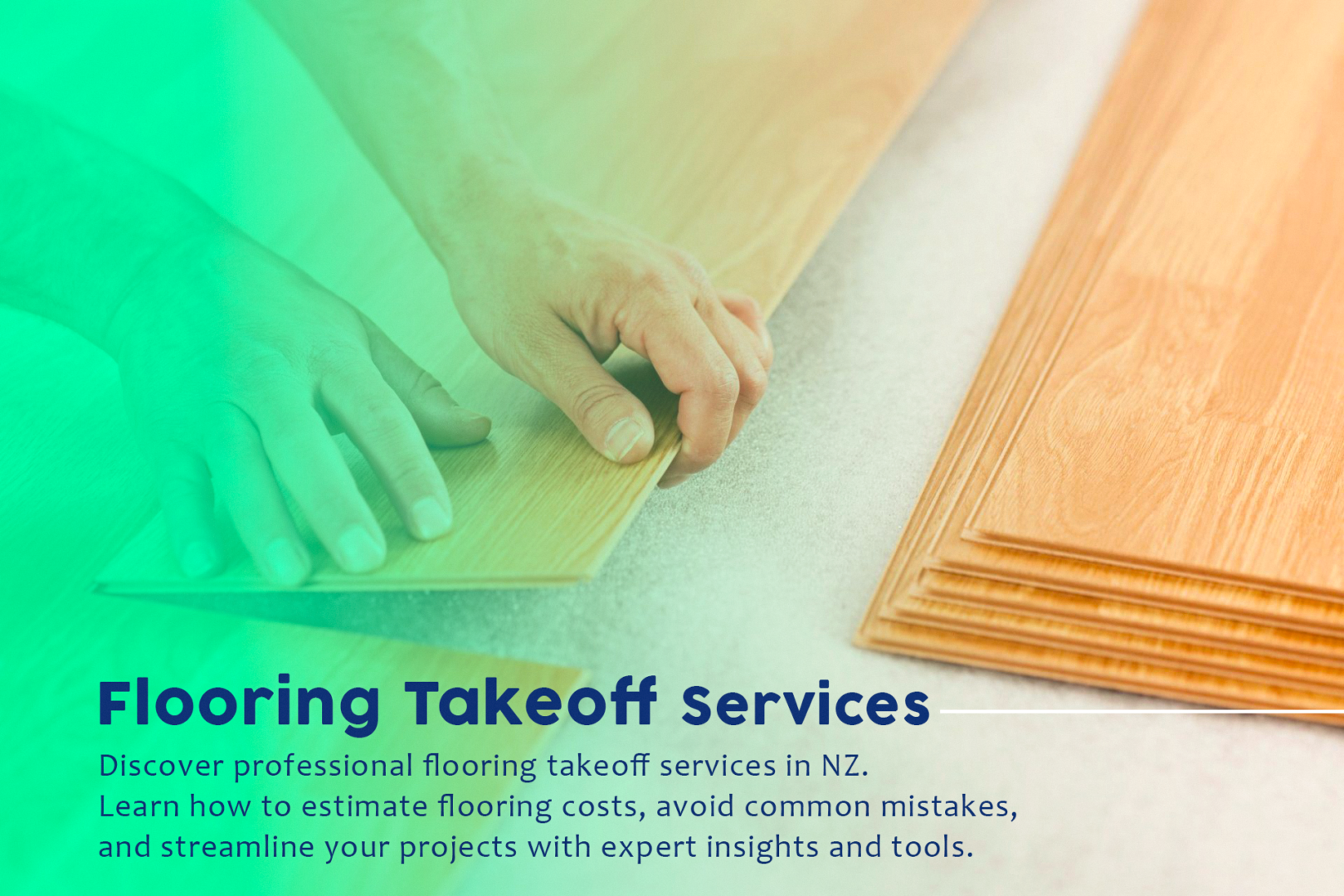 Flooring Takeoff Services in NZ: A Comprehensive Guide 1 Flooring Takeoff Services in NZ