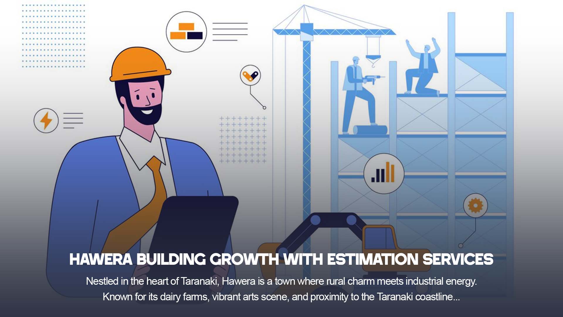Hawera Building Growth with Estimation Services 1 Hawera