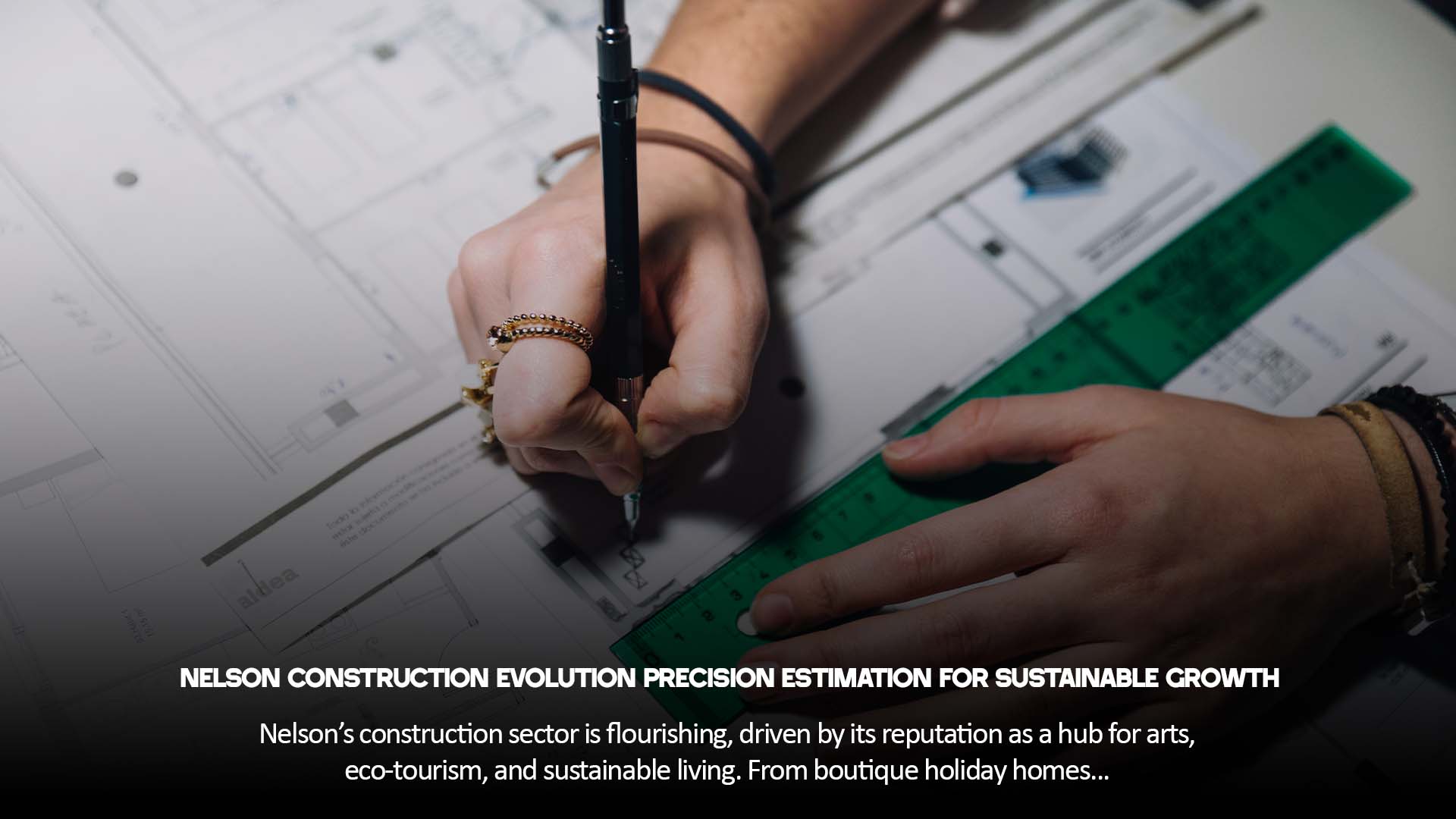 Nelson Construction Evolution Precision Estimation for Sustainable Growth 1 Nelson Construction