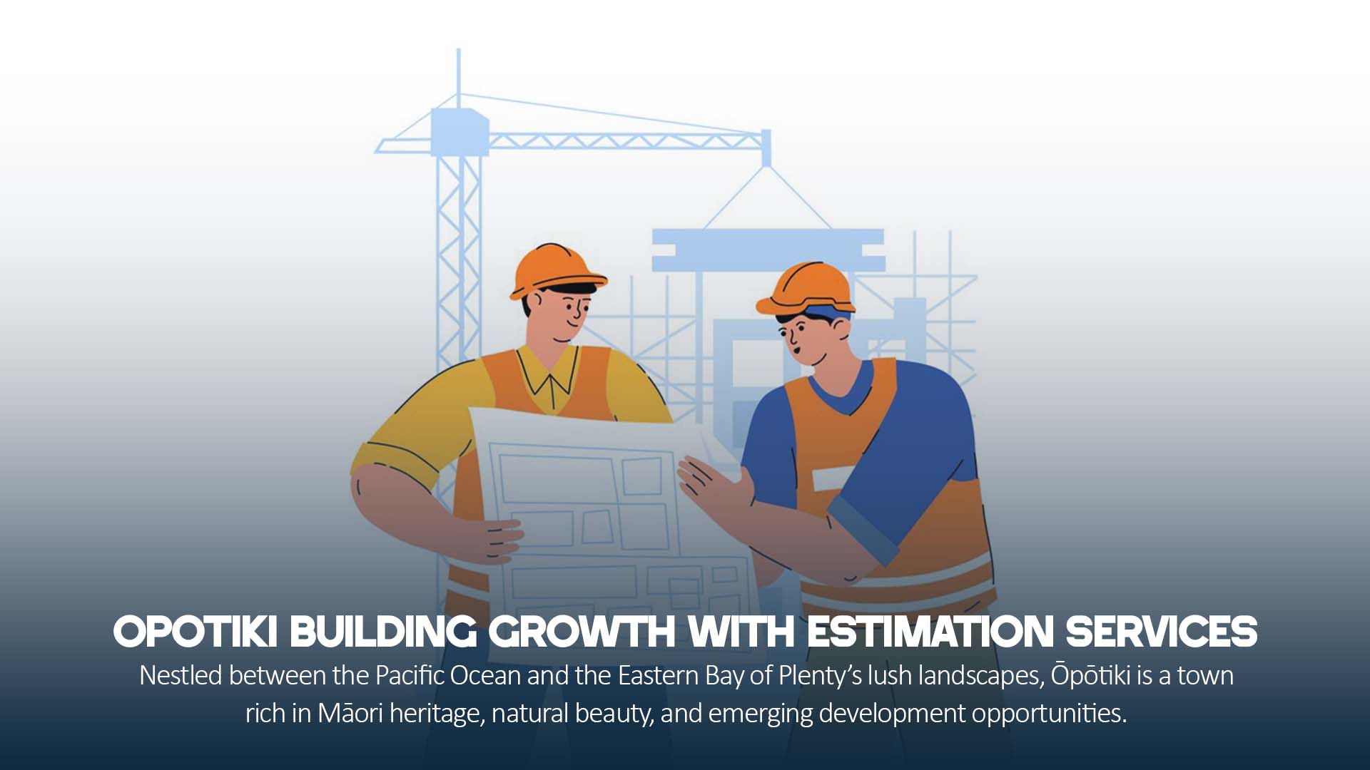 Opotiki Building Growth with Estimation Services 1 Opotiki