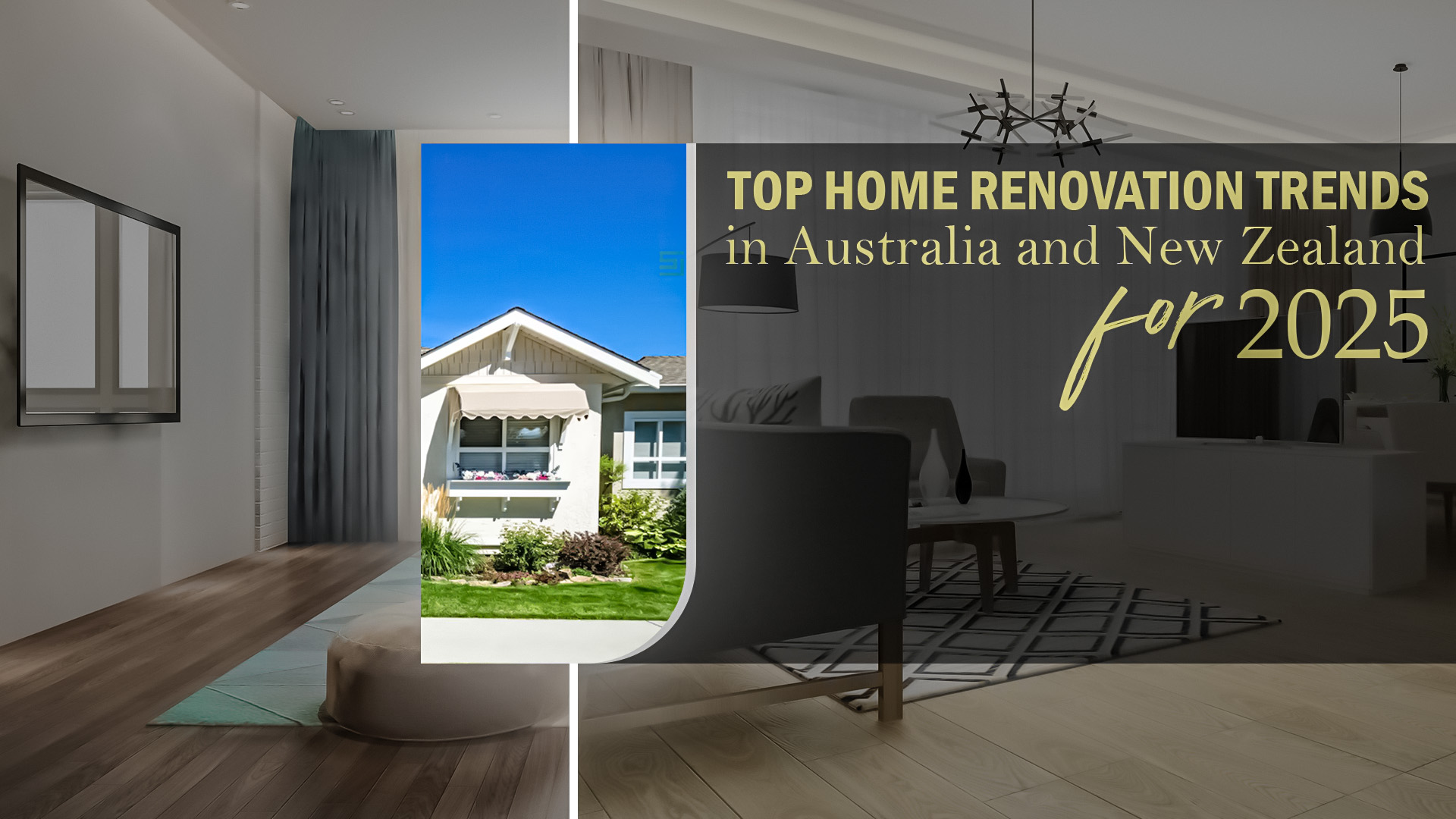 Top Home Renovation Trends in Australia and New Zealand for 2025 1 Top Home Renovation Trends in Australia and New Zealand for 2025